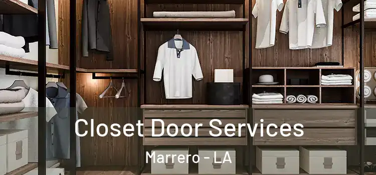 Closet Door Services Marrero - LA