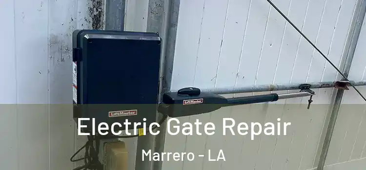 Electric Gate Repair Marrero - LA