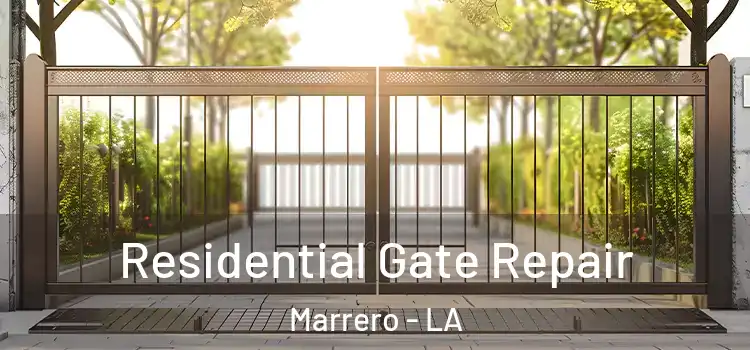 Residential Gate Repair Marrero - LA